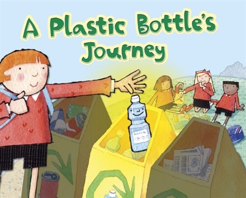 A Plastic Bottles Journey (Hardcover)