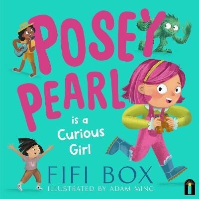 Posey Pearl is a Curious Girl (Hardcover)