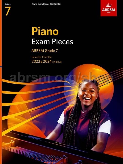 Piano Exam Pieces 2023 & 2024, ABRSM Grade 7 : Selected from the 2023 & 2024 syllabus (Sheet Music)