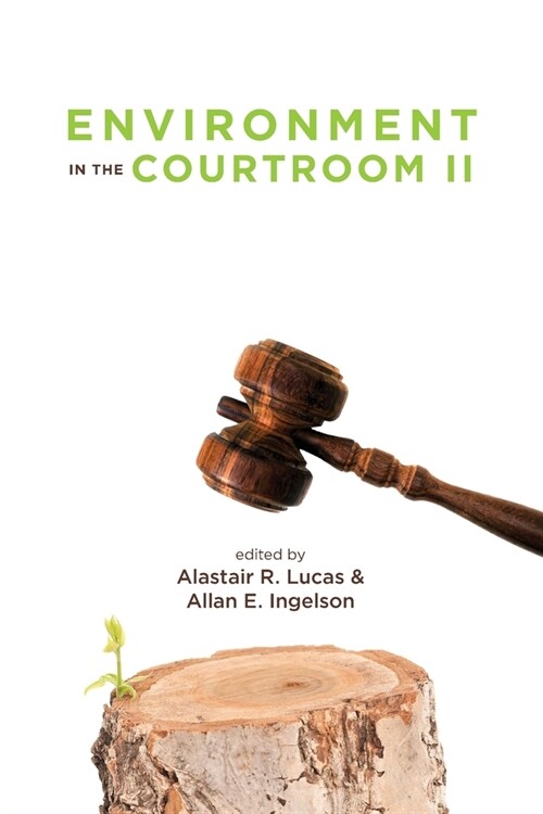 Environment in the Courtroom, Volume II (Paperback)