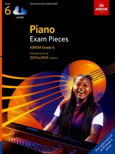 Piano Exam Pieces 2023 & 2024, ABRSM Grade 6, with audio : Selected from the 2023 & 2024 syllabus (Sheet Music)