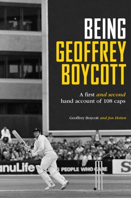 Being Geoffrey Boycott (Hardcover)