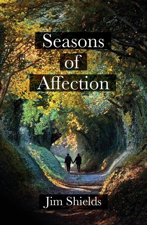 Seasons of Affection (Paperback)