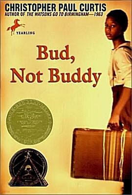 [중고] Bud, Not Buddy: (Newbery Medal Winner) (Paperback)