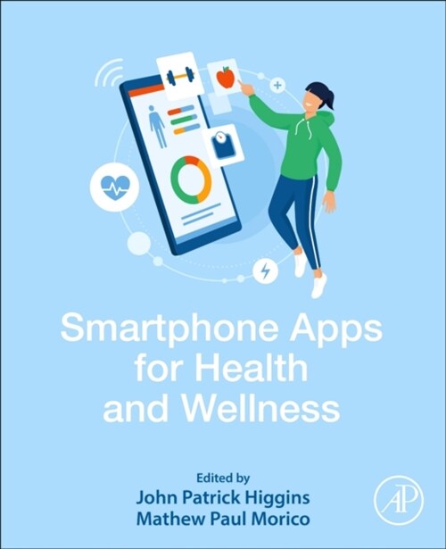 Smartphone Apps for Health and Wellness (Paperback)