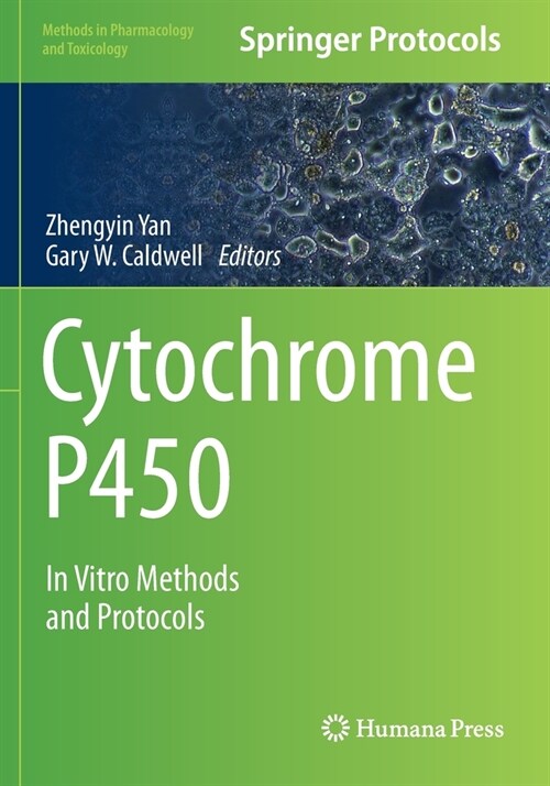 Cytochrome P450: In Vitro Methods and Protocols (Paperback)