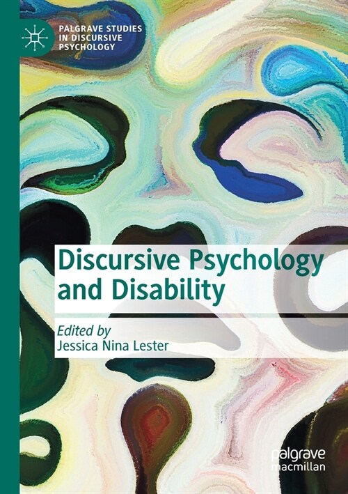 Discursive Psychology and Disability (Paperback)