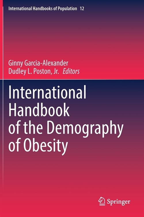 International Handbook of the Demography of Obesity (Hardcover)