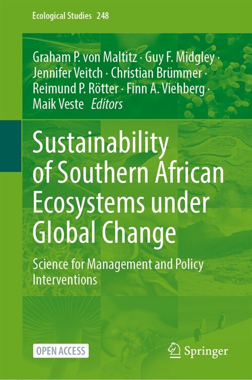 Sustainability of Southern African Ecosystems Under Global Change: Science for Management and Policy Interventions (Hardcover, 2024)