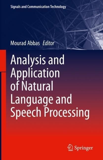 Analysis and Application of Natural Language and Speech Processing (Hardcover)