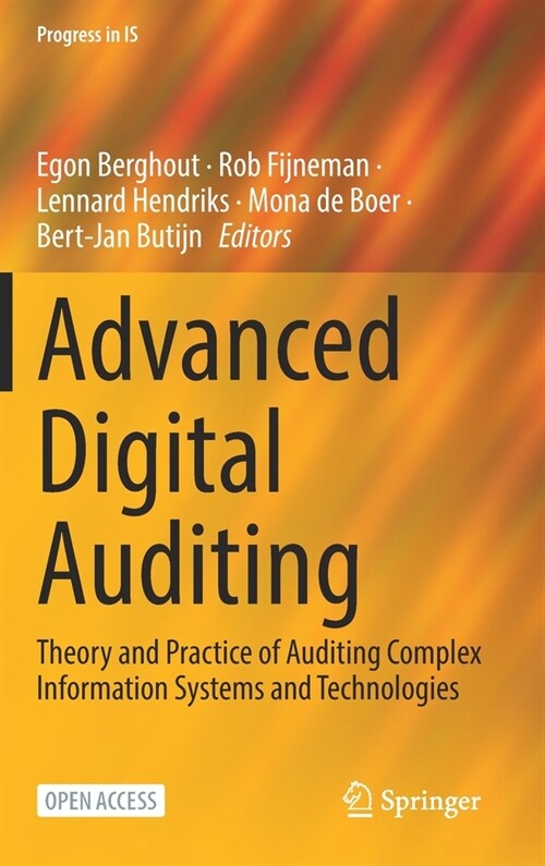 Advanced Digital Auditing: Theory and Practice of Auditing Complex Information Systems and Technologies (Hardcover, 2023)