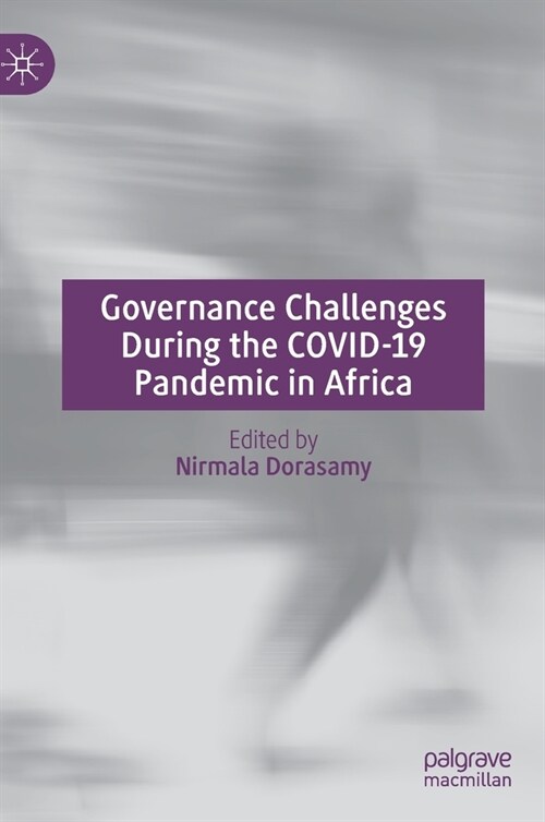 Governance Challenges During the COVID-19 Pandemic in Africa (Hardcover)