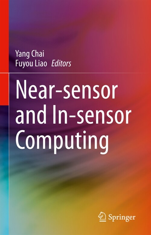 Near-sensor and In-sensor Computing (Hardcover)