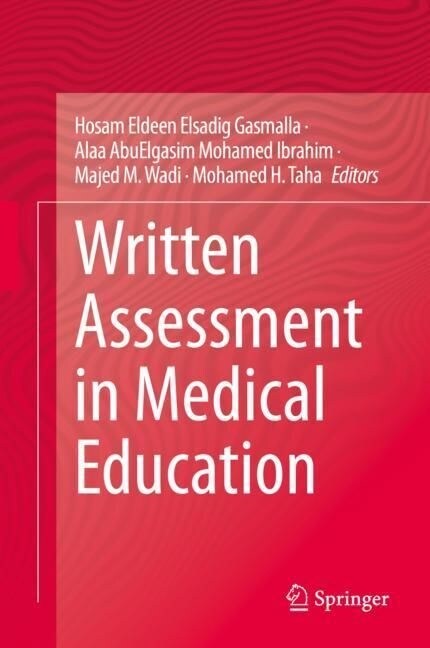 Written Assessment in Medical Education (Hardcover)