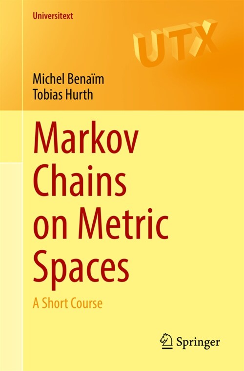 Markov Chains on Metric Spaces: A Short Course (Paperback, 2022)