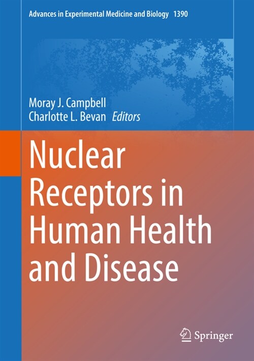 Nuclear Receptors in Human Health and Disease (Hardcover)