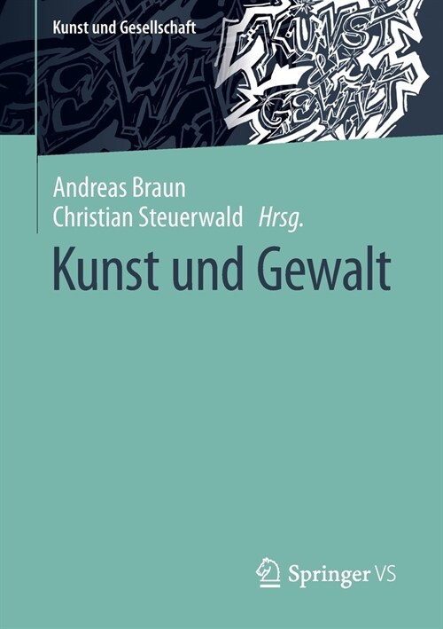 Kunst und Gewalt (Paperback)