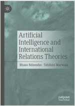 Artificial Intelligence and International Relations Theories (Hardcover)