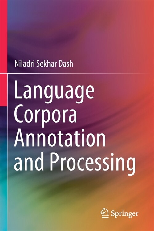 Language Corpora Annotation and Processing (Paperback)
