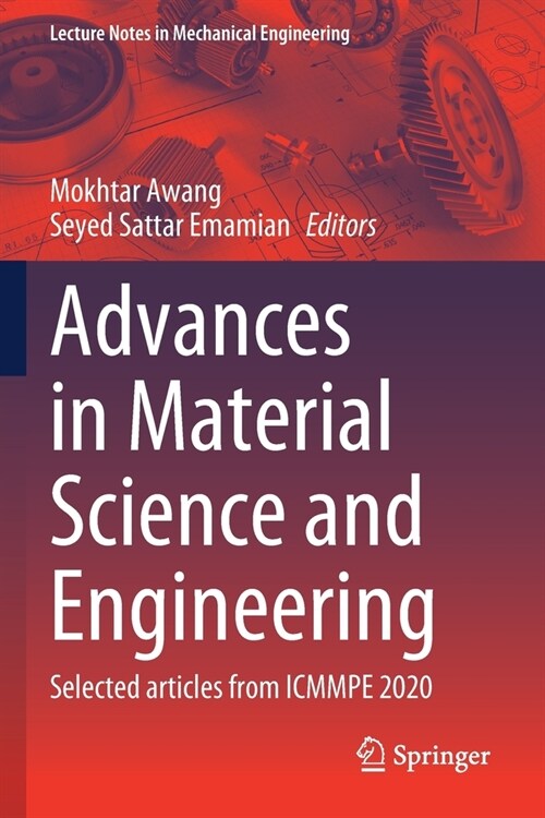 Advances in Material Science and Engineering: Selected articles from ICMMPE 2020 (Paperback)