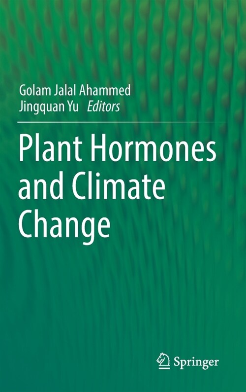 Plant Hormones and Climate Change (Hardcover)