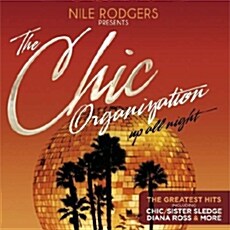[수입] Up All Night: Nile Rodgers Presents The Chic Organization [2CD]