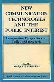 New Communication Technologies and the Public Interest (pb)