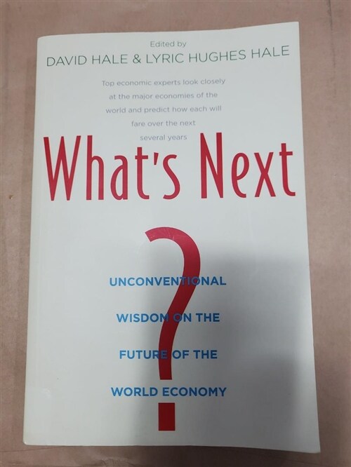 [중고] What‘s Next?: Unconventional Wisdom on the Future of the World Economy (Paperback)