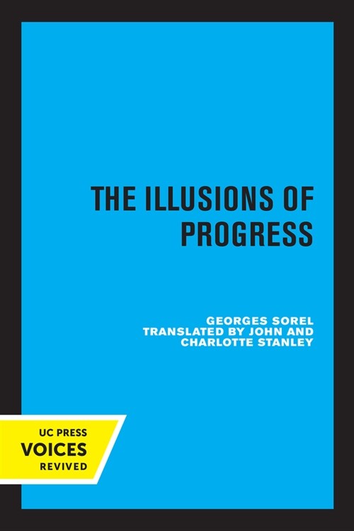 The Illusions of Progress (Paperback, 1st)