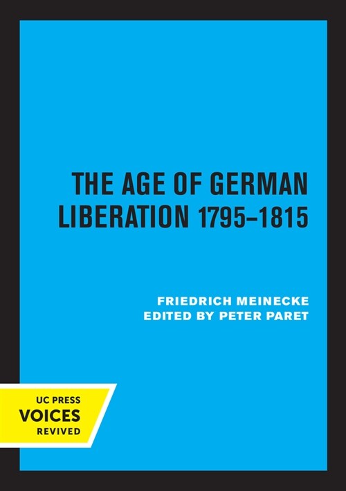 The Age of German Liberation 1795-1815 (Paperback, 1st)