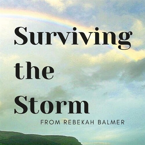 Surviving the Storm (Paperback)