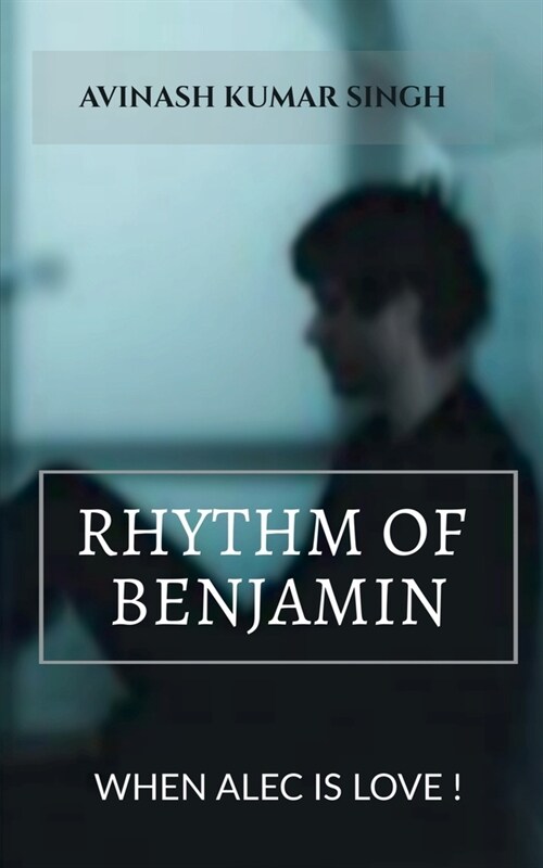 Rhythm of Benjamin (Paperback)