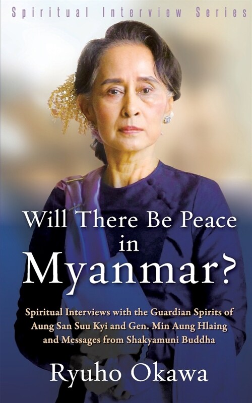 Will There Be Peace in Myanmar? (Paperback)