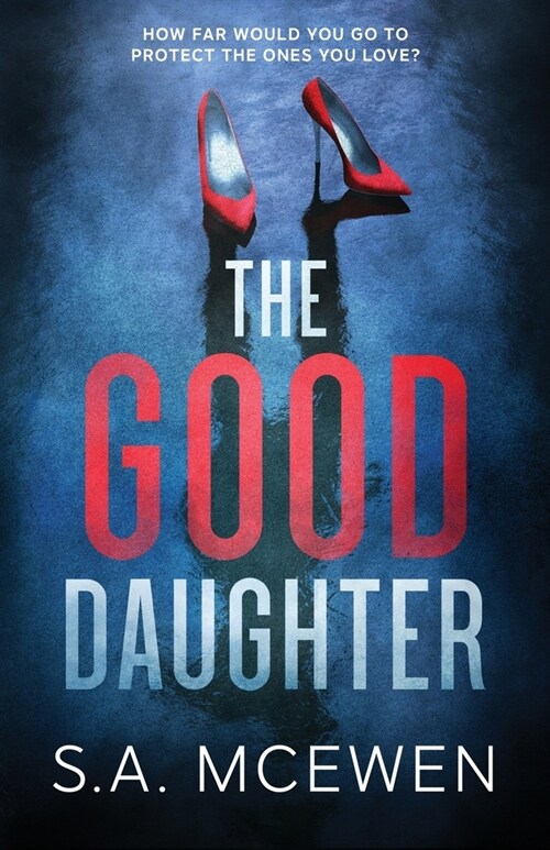 The Good Daughter (Paperback)