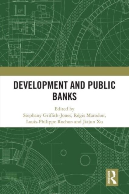 Development and Public Banks (Hardcover)