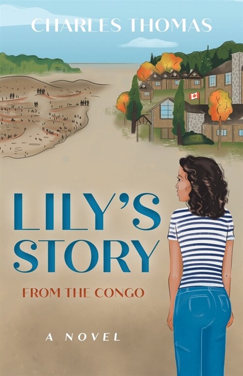 Lilys Story: From the Congo (Paperback)