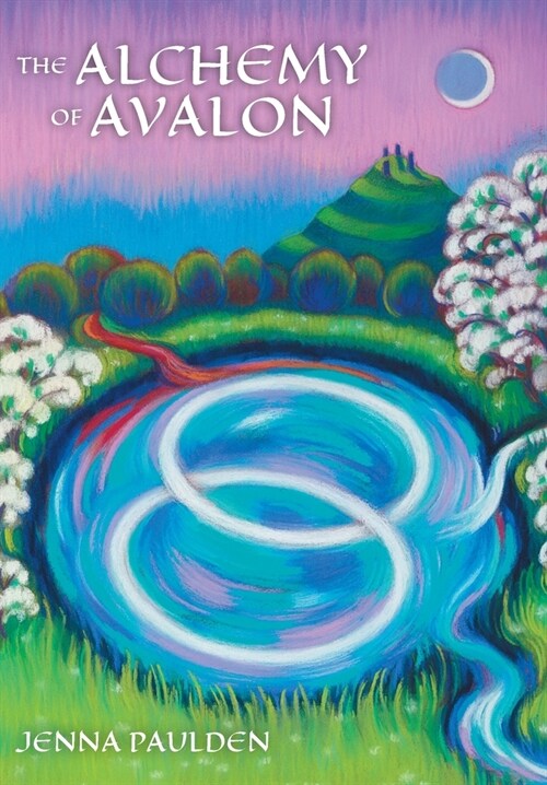 The Alchemy of Avalon (Hardcover)