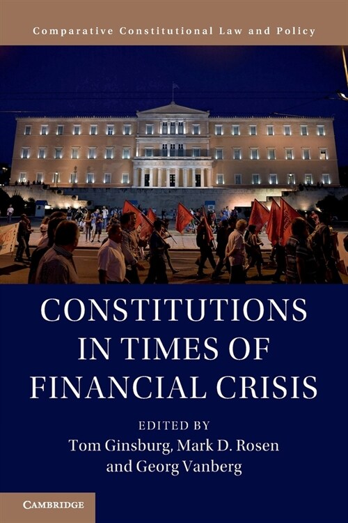Constitutions in Times of Financial Crisis (Paperback)