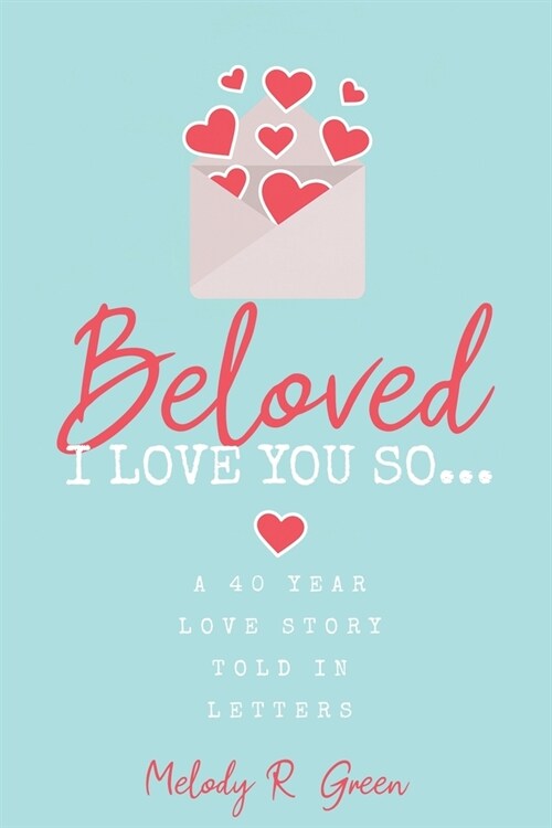 Beloved, I Love You So... (Paperback)