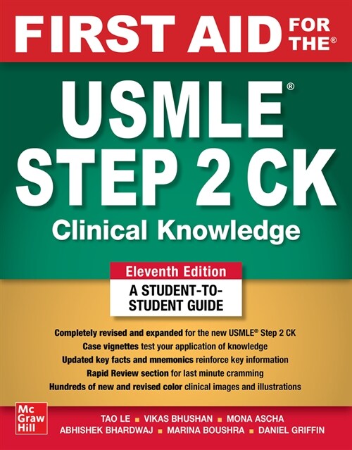 First Aid for the USMLE Step 2 Ck, Eleventh Edition (Paperback, 11)