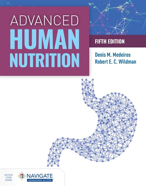 Advanced Human Nutrition (Paperback, 5 ed)