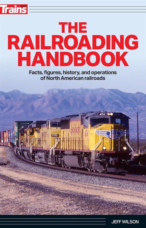 The Railroading Handbook (Paperback)