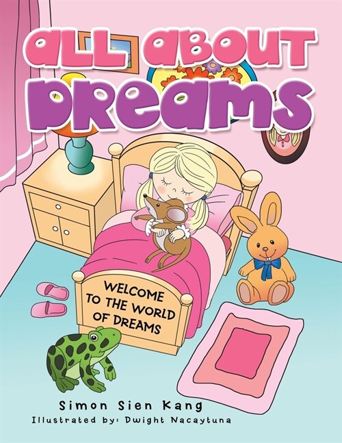 All About Dreams: Welcome to the World of Dreams (Paperback)