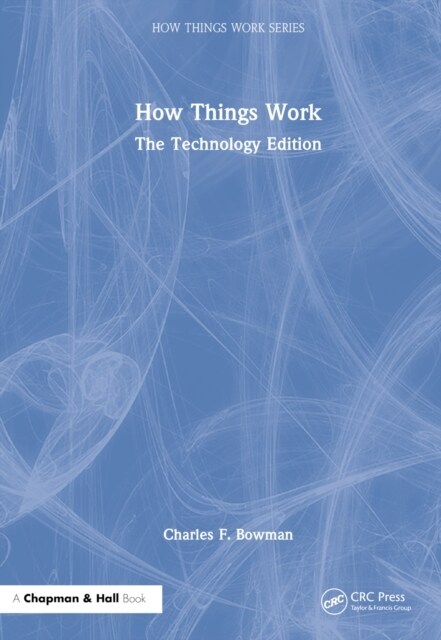 How Things Work : The Technology Edition (Hardcover)