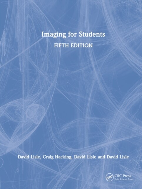 Imaging for Students (Hardcover, 5 ed)