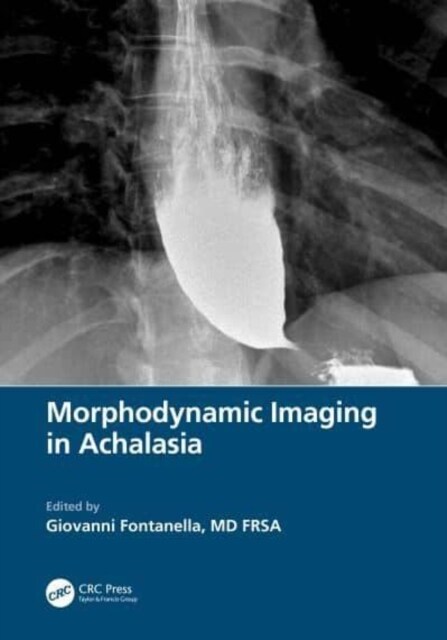 Morphodynamic Imaging in Achalasia (Hardcover, 1)