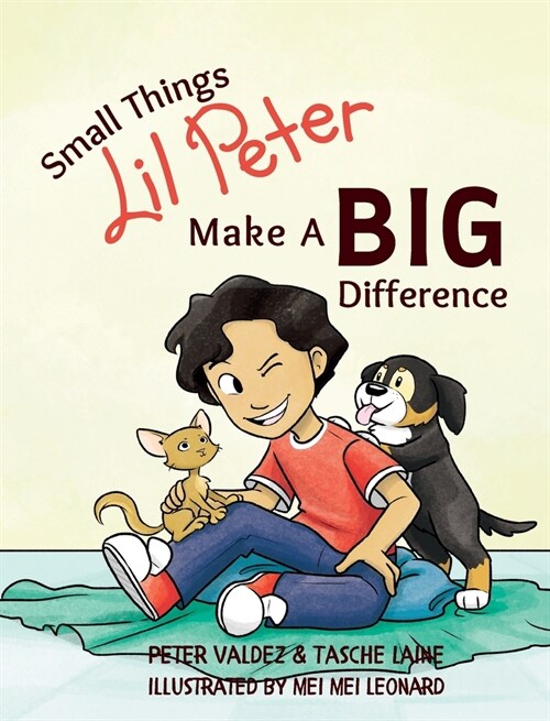 Small Things Lil Peter Make A Big Difference (Hardcover)