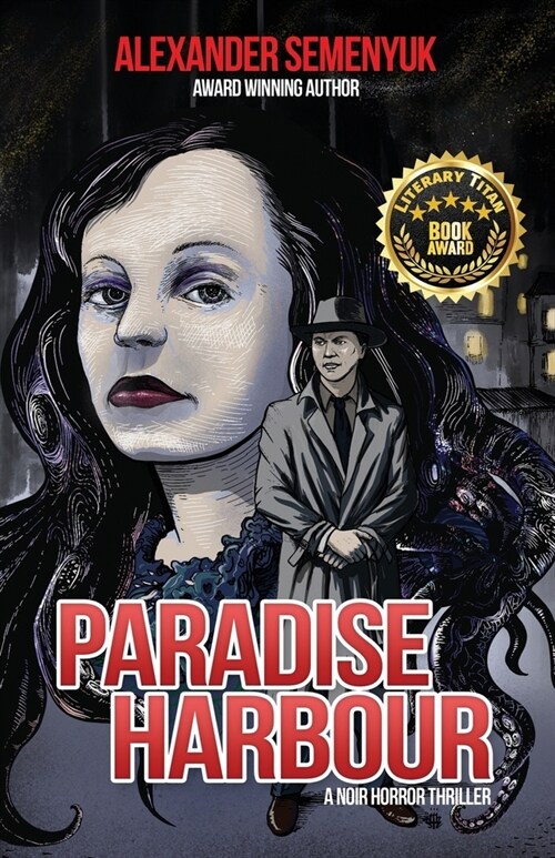 Paradise Harbour: A Noir Horror Thriller (Paperback)