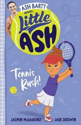 Little Ash Tennis Rush! (Paperback)