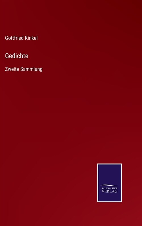 Gedichte: Zweite Sammlung (Hardcover)